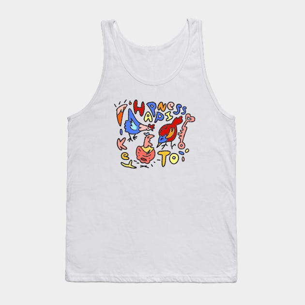 Colorful Chickens I Found the Key to Happiness Surround Yourself with Chickens Tank Top by Mochabonk